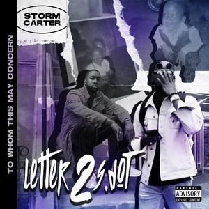 Letter To $. (S. Dot) (Explicit)