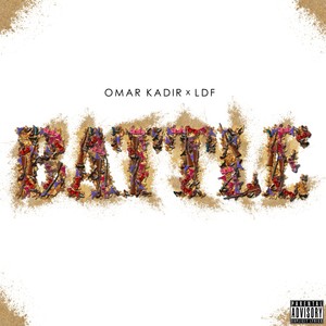 Battle (feat. LDF) - Single [Explicit]