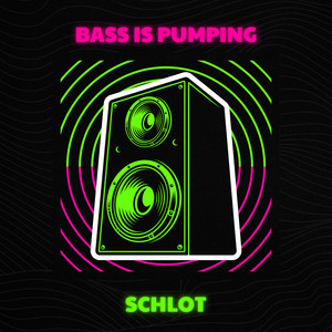Bass Is Pumping