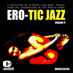 Ero-Tic Jazz Volume 5