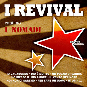 I Revival Cantano I Nomadi