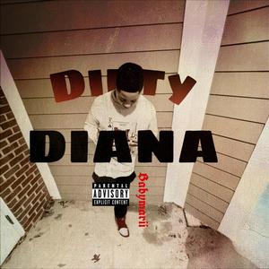 Dirty Diana (Explicit)