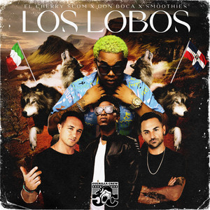 Los Lobos (Explicit)