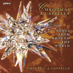 Christmas A Cappella: Songs From Around The World