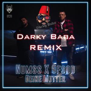 Deine Mutter (Darky Baba Remix) [Explicit]