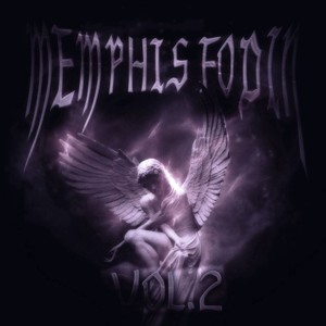 Memphis Fodin Vol. 2 (Explicit)