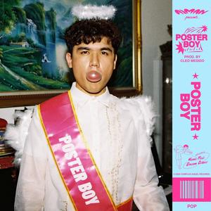 POSTER BOY EP (Explicit)