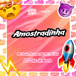 Amostradinha (Explicit)