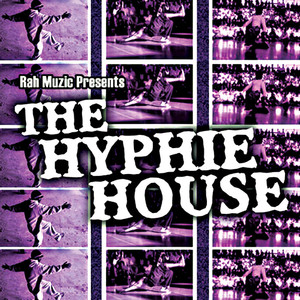 The Hyphie House (Explicit)