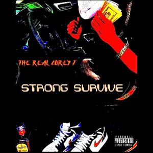 STRONG SURVIVE (Explicit)