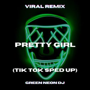 Pretty Girl Era (Tik Tok Edit) (Remix)