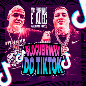 Bloguerinha do TikTok (Explicit)