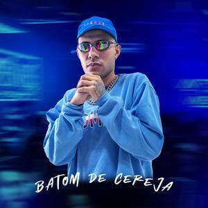 Batom de Cereja (Explicit)