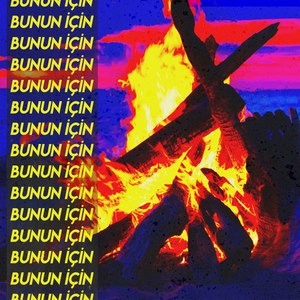 Bunun İçin (Explicit)