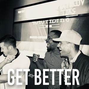 Get Better (Explicit)