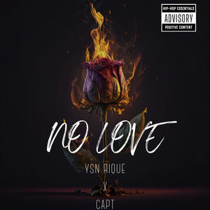 No Love (feat. Capt) [Explicit]