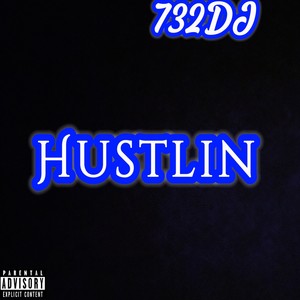 Hustlin (Explicit)