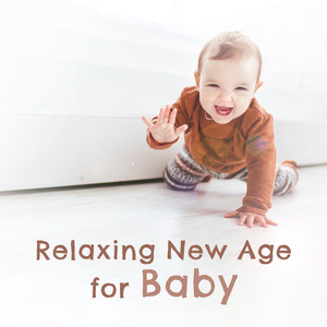 Relaxing New Age for Baby