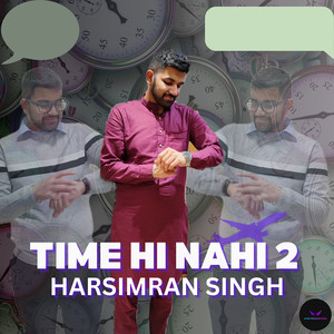 Time Hi Nahi 2