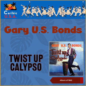 Twist Up Calypso (Album of 1962)