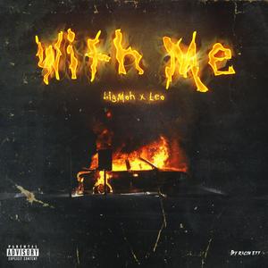 WITH ME (Explicit)