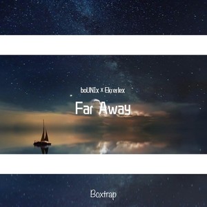 Far Away