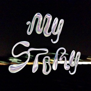 MY STORY