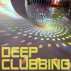 Deep Clubbing