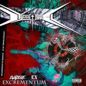 Evaderer Ex Excrementum (Explicit)