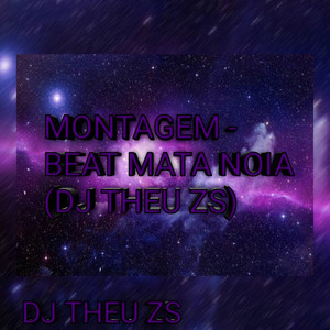 MONTAGEM BEAT MATA NOIA (Explicit)