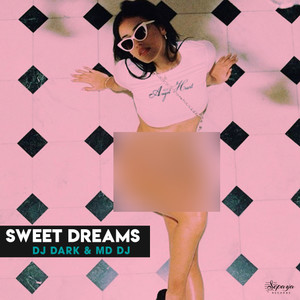 Sweet Dreams (Radio Edit)