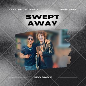 Swept Away (feat. Dave Rave)