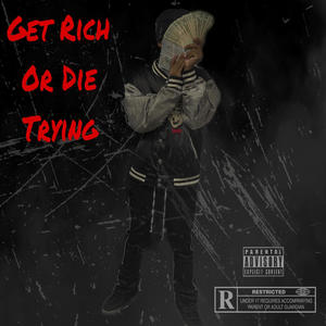 Get Rich Or Die Trying (Explicit)