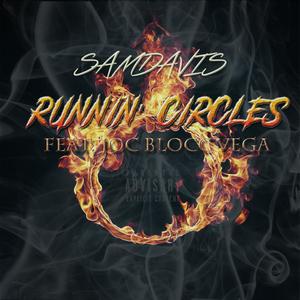 Runnin' Circle (feat. Joc Blocc Vega) [Explicit]