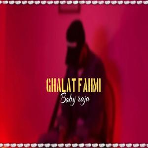 GHALAT FAHMI (Explicit)