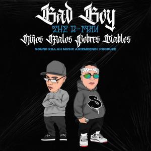 Bad Boy (feat. The G Fam) (Explicit)