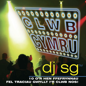 Clwb Cymru / Club Mix (Dj Sg)