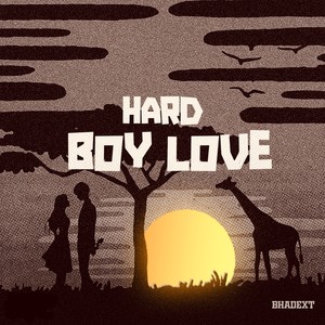 Hard Boy Love