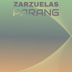 Zarzuelas Parang