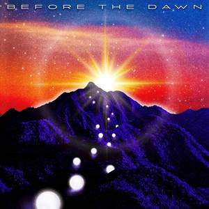 Before the Dawn