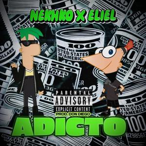 ADICTO (feat. ELIEL)