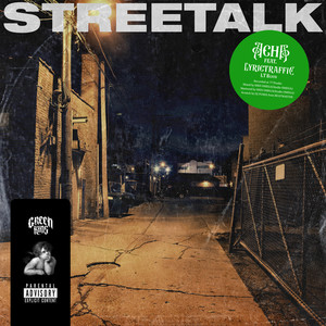 “ STREETALK “ (feat. LYRICTRAFFIC) [Explicit]