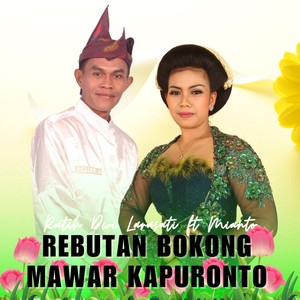 Rebutan Bokong - Mawar Kapuronto