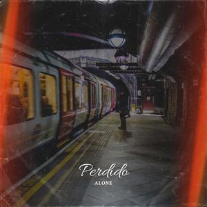 PERDIDO (Explicit)