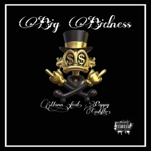 Big Bidness (Explicit)