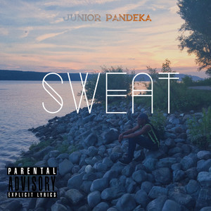 SWEAT (Explicit)