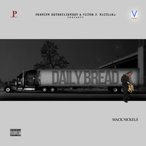 Daily Bread (Explicit)