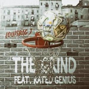 The Grind (feat. RatedGenius) [Explicit]