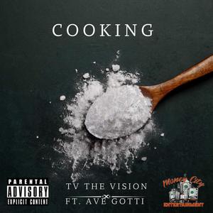 Cooking (feat. Ave Gotti) [Explicit]