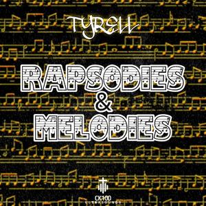 RAPSODIES & MELODIES